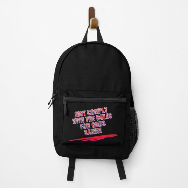 Item preview, Just Comply With The Rules For Gods Sakes! designed and sold by IBMClothing.
