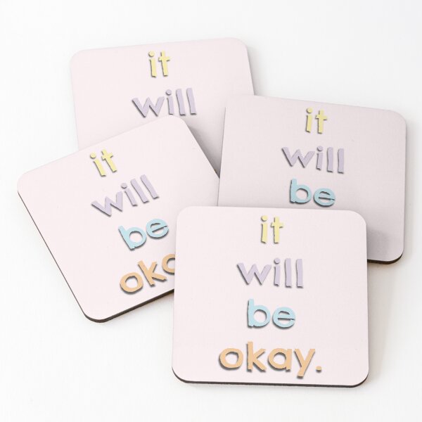 Item preview, It will be okay. designed and sold by Emily Shadbolt.