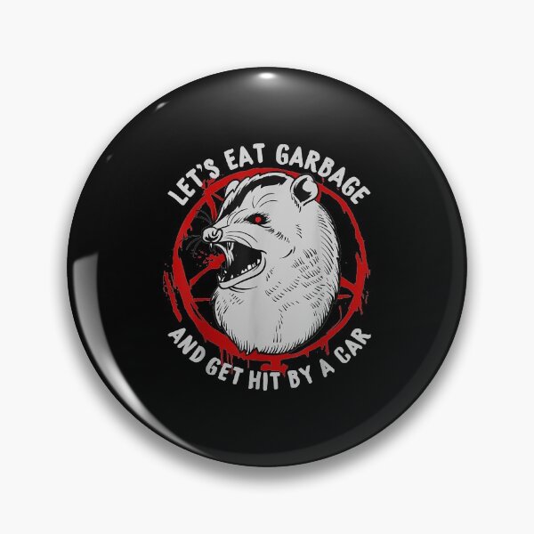 Item preview, Let's Eat Garbage and Get Hit By a Car I Satanic Possum designed and sold by JanelAmico.