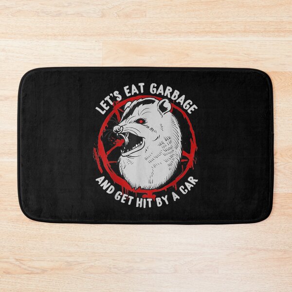 Item preview, Let's Eat Garbage and Get Hit By a Car I Satanic Possum designed and sold by JanelAmico.