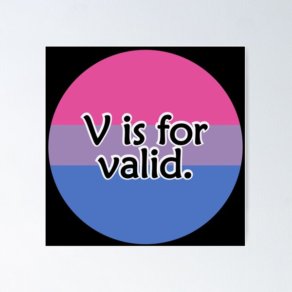 Item preview, Copy of V is for VALID (Bisexual/Biromantic) designed and sold by QueerShop.