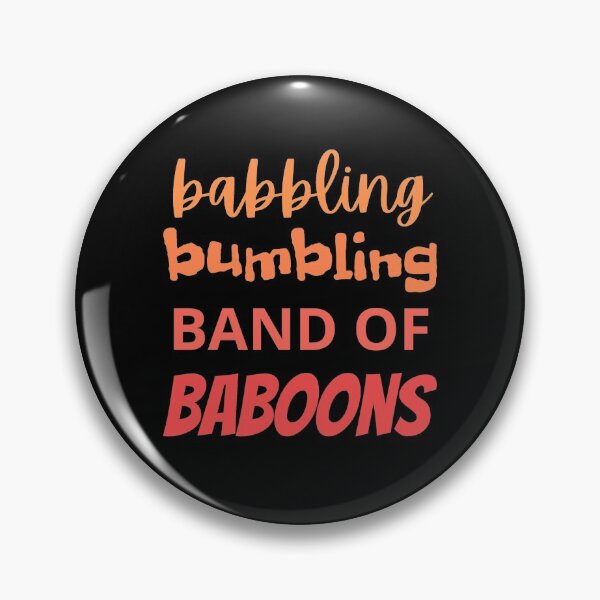 Item preview, babbling bumbling band of baboons! designed and sold by lexicolor.