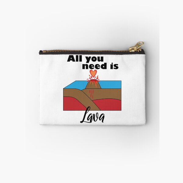 Item preview, All You Need Is Lava designed and sold by VikiQuick.