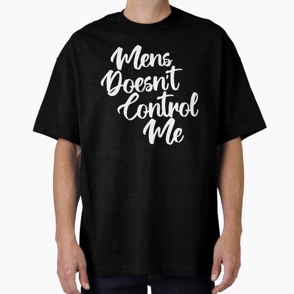 Mens Doesn't Control Me Oversized T-Shirt