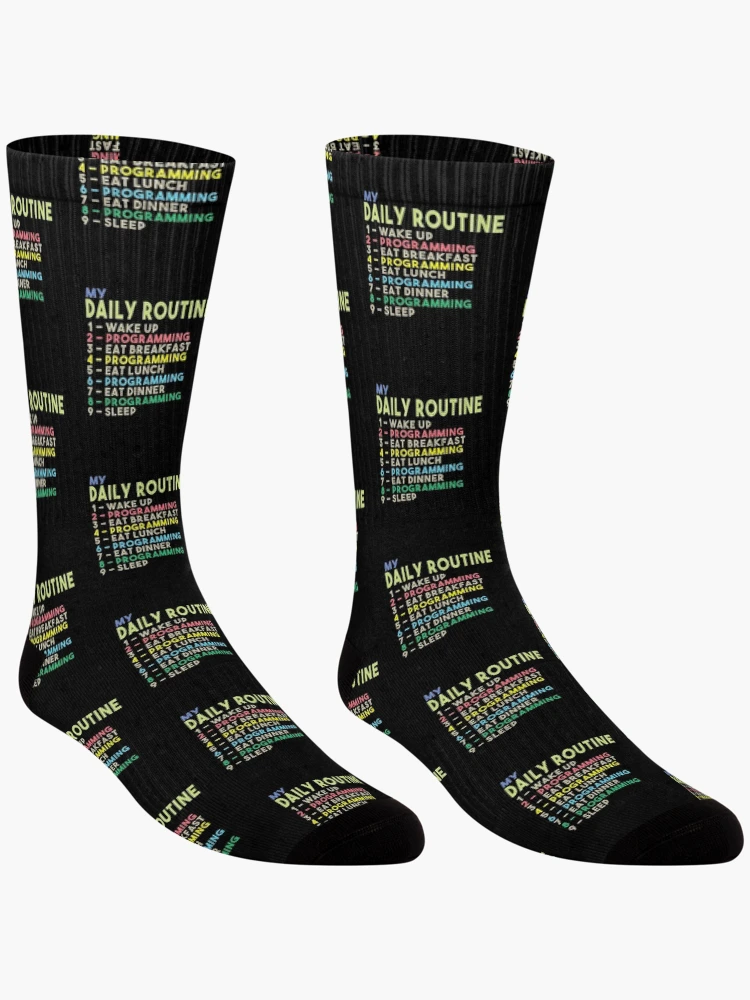 Thumbnail 3 of 5, Socks, My Daily Routine, Programming, Funny Cool Developer Daily Routine designed and sold by awesomedraw.