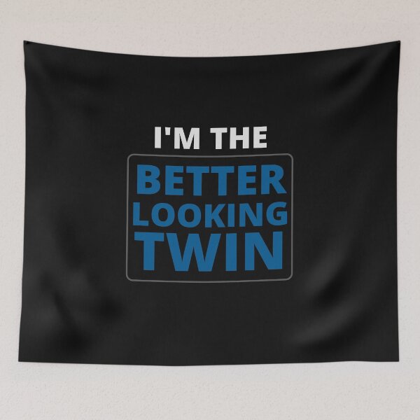 Item preview, i `m the better looking twin,i `m the better looking twin shirt,fraternal twins shirt,hoddies,tank top,long sleeve shirt Gift designed and sold by BousboulaStorie.
