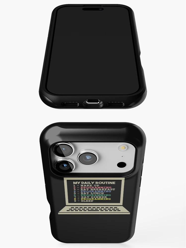 Thumbnail 3 of 4, iPhone Case, My Daily Routine, Programming, Funny Cool Developer Daily Routine designed and sold by awesomedraw.