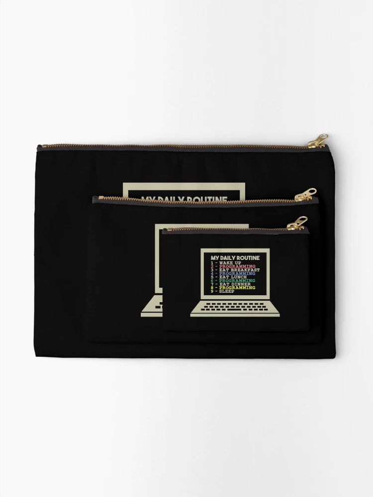 Thumbnail 2 of 4, Zipper Pouch, My Daily Routine, Programming, Funny Cool Developer Daily Routine designed and sold by awesomedraw.
