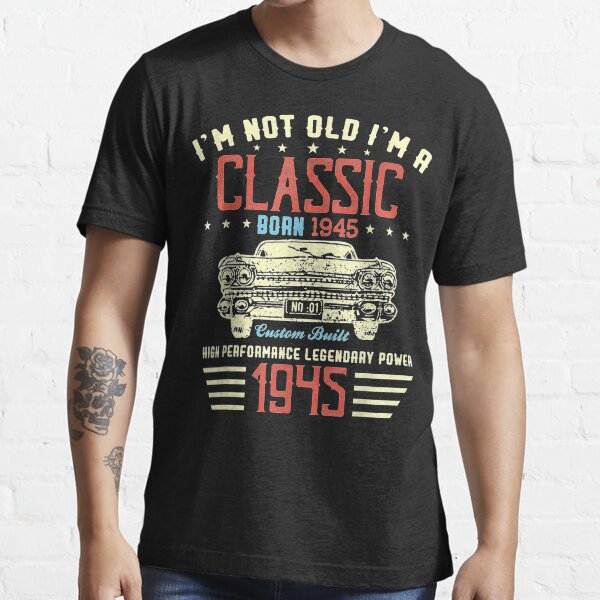 Bottles 1945 Gift Present Idea Mens Funny \ Novelty 75th Birthday T-Shirt