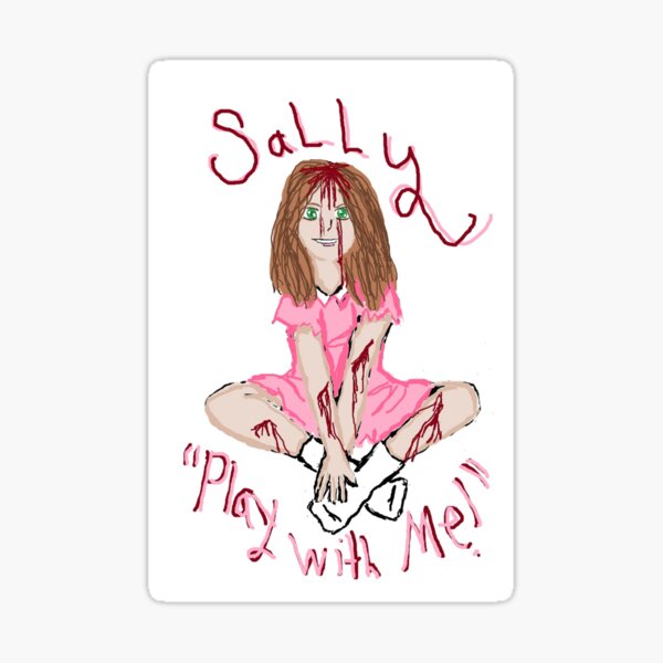  Creepypasta Creepy Pasta Sally Play with Me Bookmark