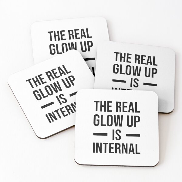 Item preview, The Real Glow Up is Internal - Inspirational Quotes For Women. Self Motivation Quotes designed and sold by Trendelicious.