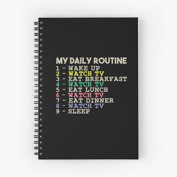 Item preview, My Daily Routine, Watch TV, Funny Cool Daily Routine designed and sold by awesomedraw.