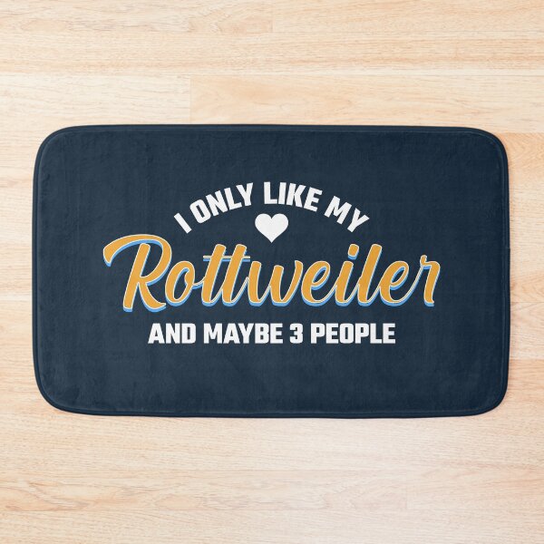 Item preview, I Only Like My Rottweiler And Maybe 3 People designed and sold by geniusshirtsss.