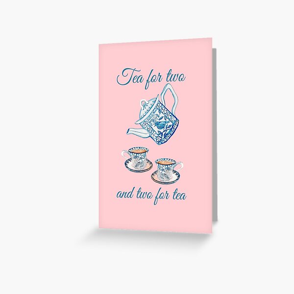 Tea for two and two for tea, vintage tea pot and tea cups Greeting Card