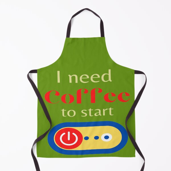 Item preview, I Need Coffee to Start designed and sold by danaJG.
