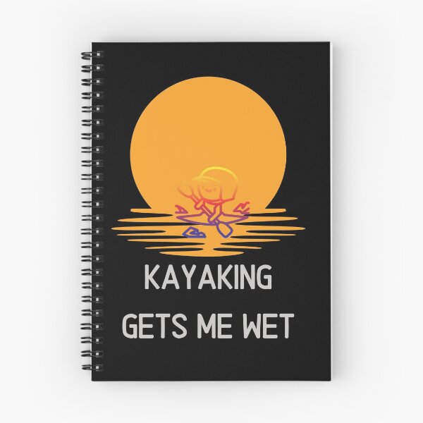 Item preview, Kayaking Gets me wet designed and sold by PetitePeche.
