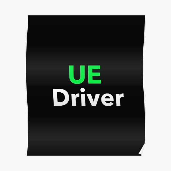 UE (Uber Eats) Driver Poster