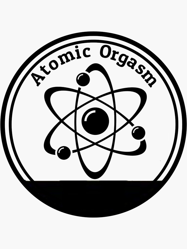 Atomic Orgasm Sticker