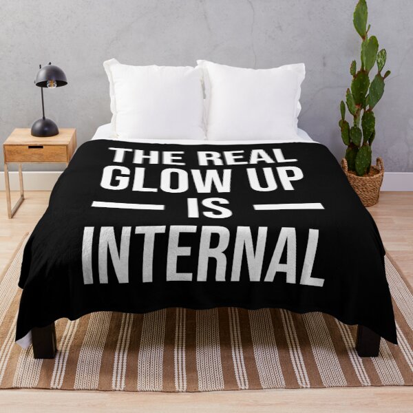 Item preview, The Real Glow Up is Internal - Inspirational Quotes For Women. Self Motivation Quotes designed and sold by Trendelicious.
