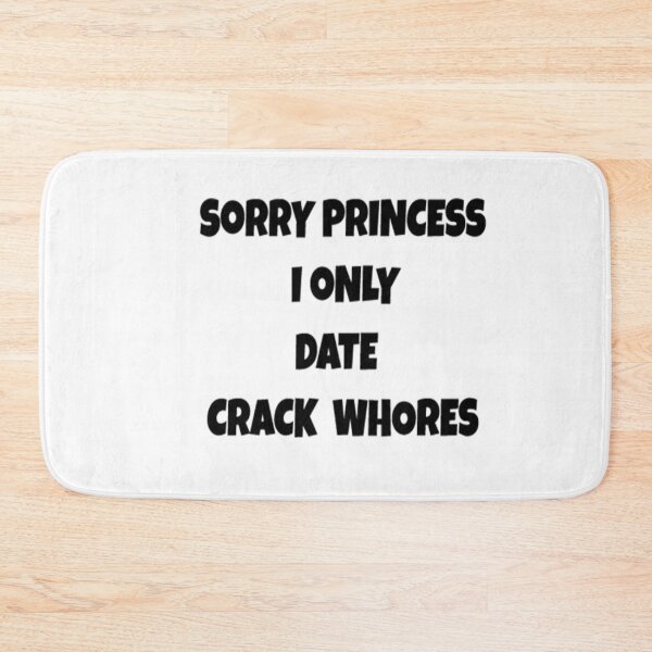 Item preview, Sorry princess I only date designed and sold by Pethdesign95.
