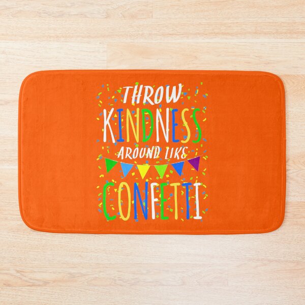Item preview, Unity Day 2020 Perfect Anti Bullying Gift Throw Kindness Around Like Confetti designed and sold by naworas.