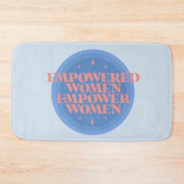 Item preview, Empowered Women Empower Women designed and sold by Shujii.