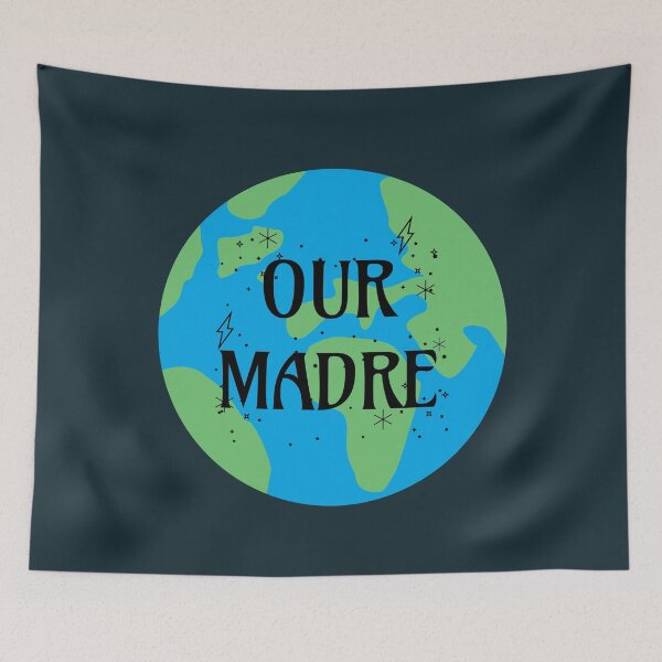 Item preview, Our Madre Earth designed and sold by Shujii.