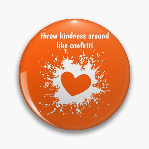 Item preview, Unity Day 2020 Great Anti Bullying Gift Throw Kindness Around Like Confetti designed and sold by naworas.