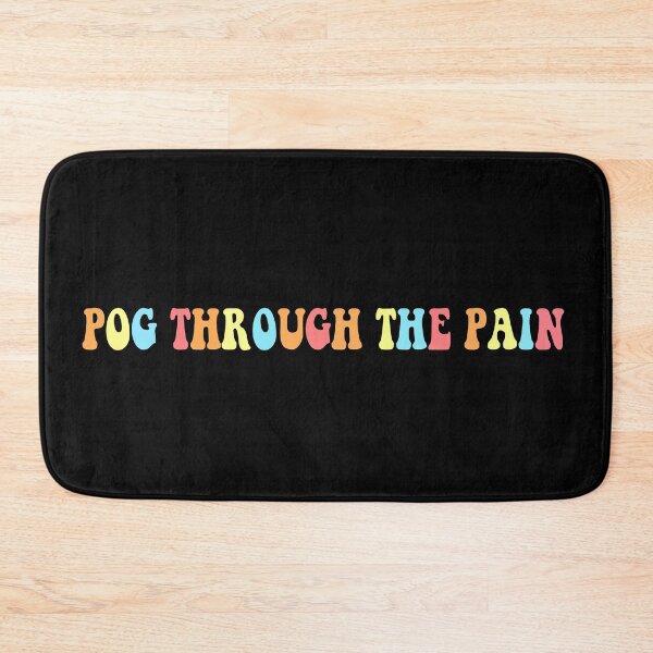 Item preview, Pog Through The Pain designed and sold by RedJazz.