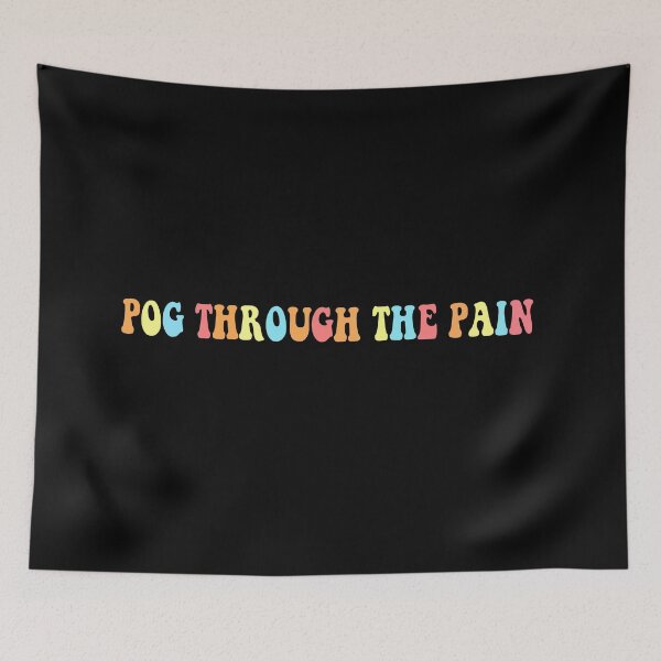Item preview, Pog Through The Pain designed and sold by RedJazz.