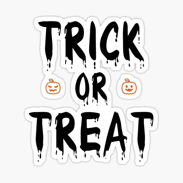 Trick Or Treat - Halloween 2021 Sticker