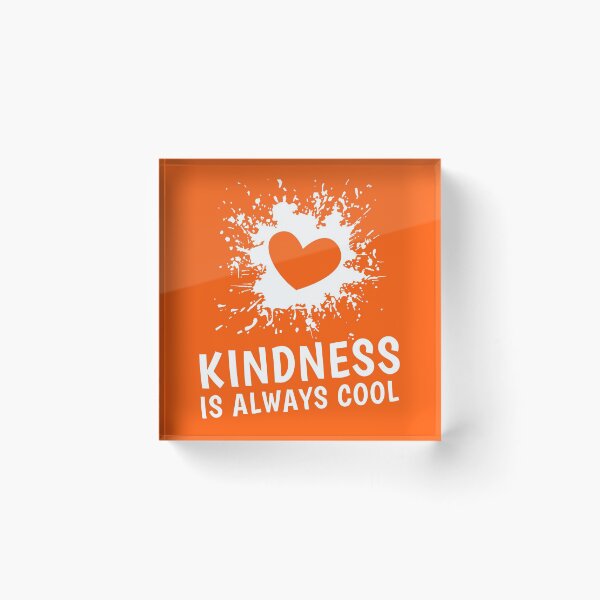 Item preview, Unity Day 2020 Perfect Anti Bullying Gift Kindness Is Always Cool designed and sold by naworas.