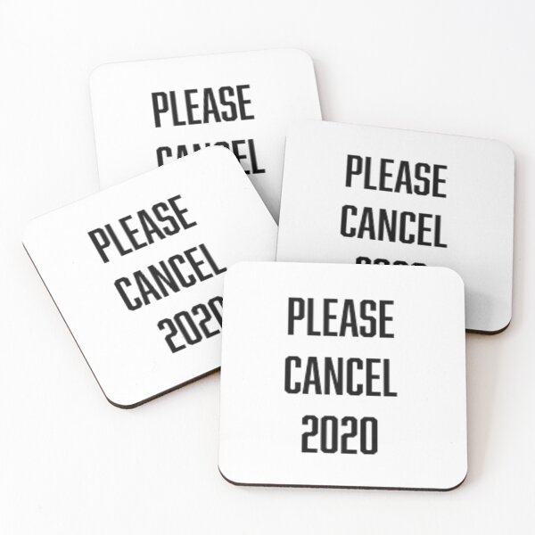 Item preview, PLEASE CANCEL 2020 designed and sold by MarvinHsk.