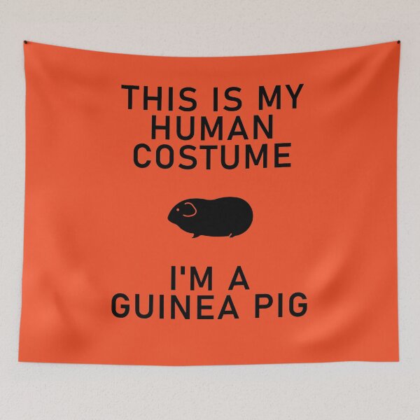 Item preview, This Is My Human Costume I'm Really A Guinea Pig designed and sold by Shujii.