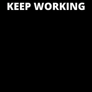Artwork thumbnail, Keep Working by AmazingViews