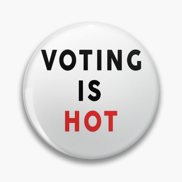 Item preview,  Voting Is Hot  designed and sold by Mokhe.