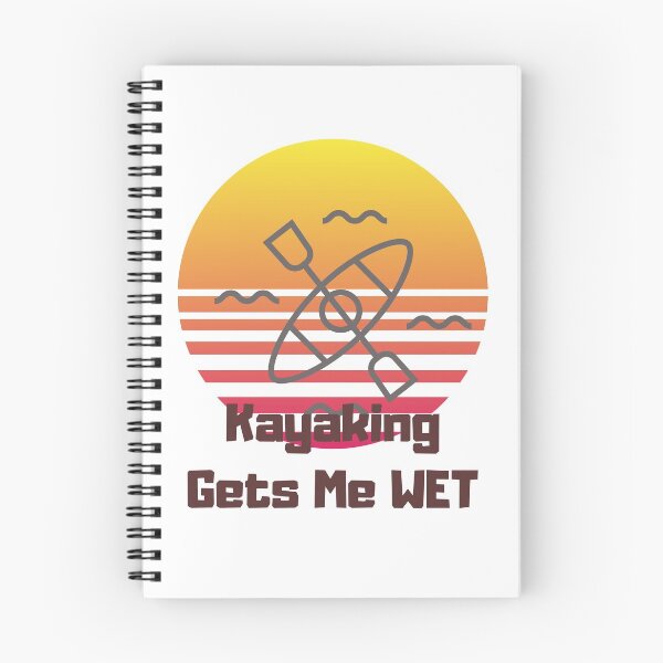 Item preview, Kayaking Gets Me Wet designed and sold by PetitePeche.