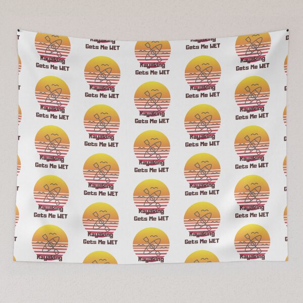 Item preview, Kayaking Gets Me Wet designed and sold by PetitePeche.