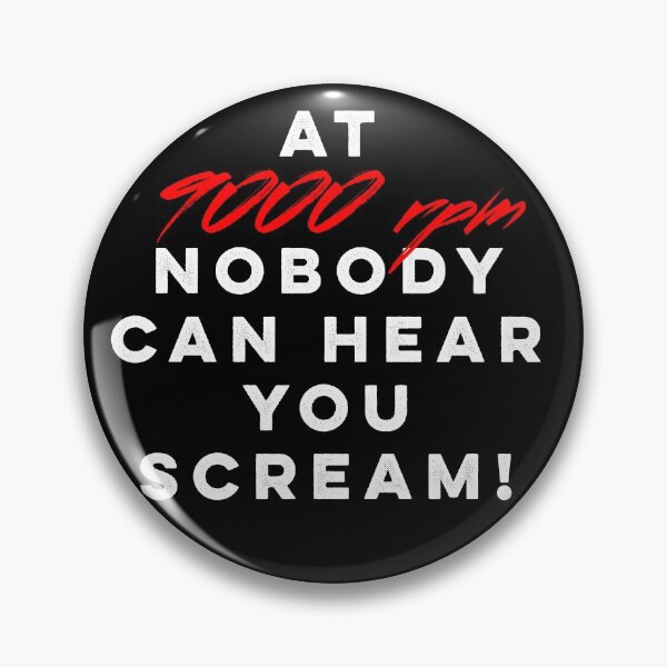 Item preview, At 9000rpm Nobody Can Hear You Scream designed and sold by Desznr.