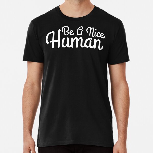 Item preview, Unity Day 2020 Perfect Anti Bullying Gift Be A Nice Human designed and sold by naworas.