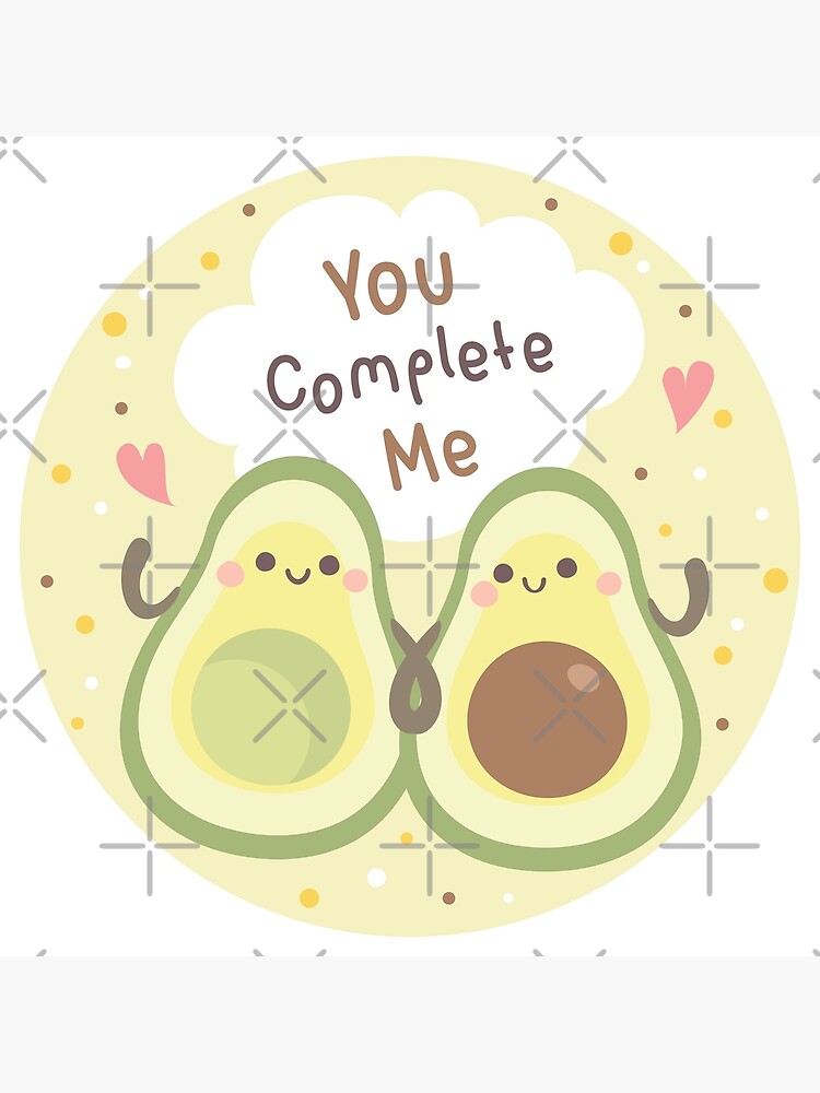 You Complete Me Cute Kawaii Avocados Smiling And Hugging Poster By Designtribe Redbubble