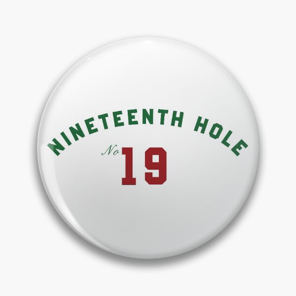 Item preview, 19th hole designed and sold by notoriousjose.