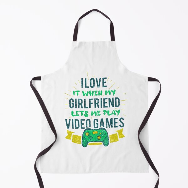 Item preview, i love it when my girlfriend lets me play video games designed and sold by YerrouDesing.