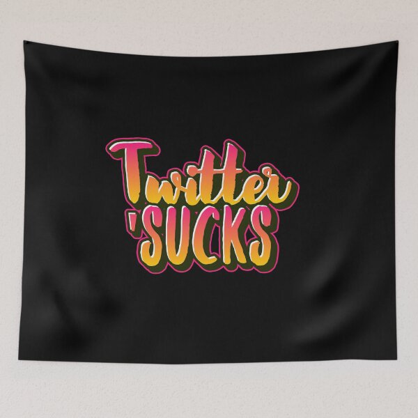 Item preview, Twitter Sucks- Twitter Hypocrisy designed and sold by Bhupinder Singh.