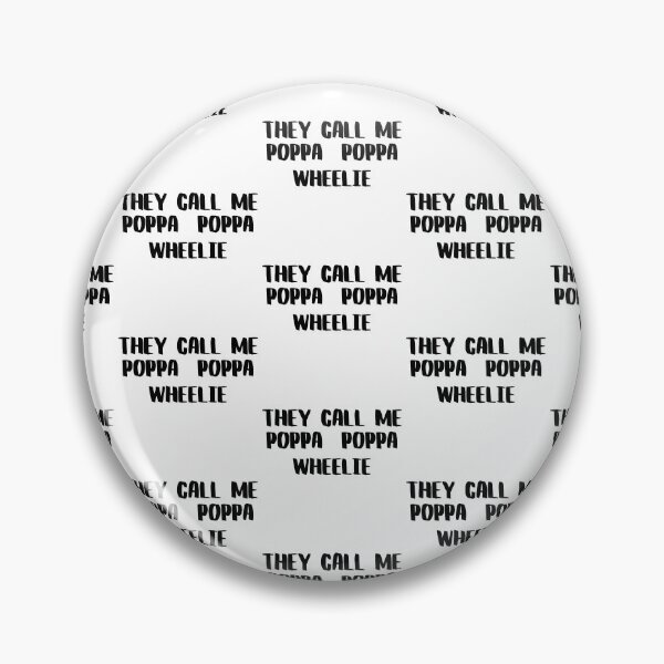 Item preview, They Call Me Poppa designed and sold by WorldPrintTees.