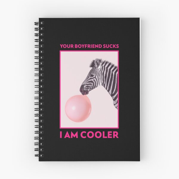 Item preview, Your Boyfriend Sucks I Am Cooler designed and sold by Elena's Shop.