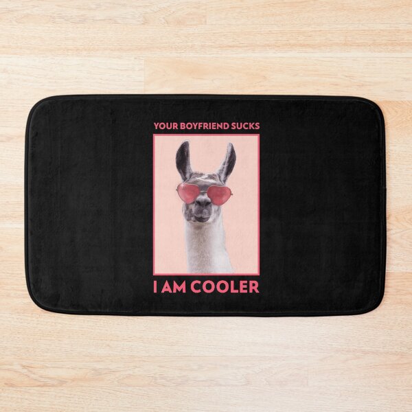 Item preview, Your Boyfriend Sucks I Am Cooler designed and sold by Elena's Shop.