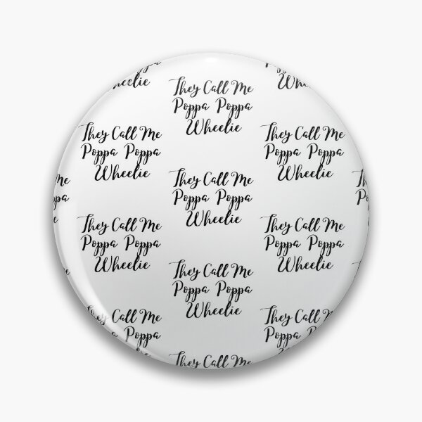 Item preview, They Call Me Poppa designed and sold by WorldPrintTees.