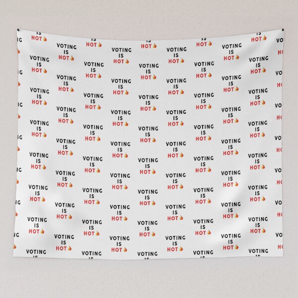 Item preview, Voting Is Hot  designed and sold by Mokhe.