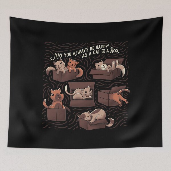 Item preview, May You Always Be Happy cs a Cat in a Box Funny Cats designed and sold by EduEly.